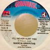 7inch Record MARCIA GRIFFITHS - I'll Never Hurt You NONE Germain Music 2006 Jamaica Reggae, Ska & Dub Used