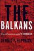 Книга The Balkans : From Constantinople To Communism