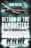 Книга Return of the Dambusters : What 617 Squadron Did Next