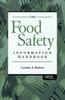 Книга The Food Safety Information Handbook