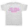 Funny Hot Girls Love House Music DJ Techno Rave EDM Graphic T-shirts Men Fashion Casual Tshirt Cotton Loose Oversized T Shirt