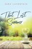Книга That Last Summer : A Love Story : 1