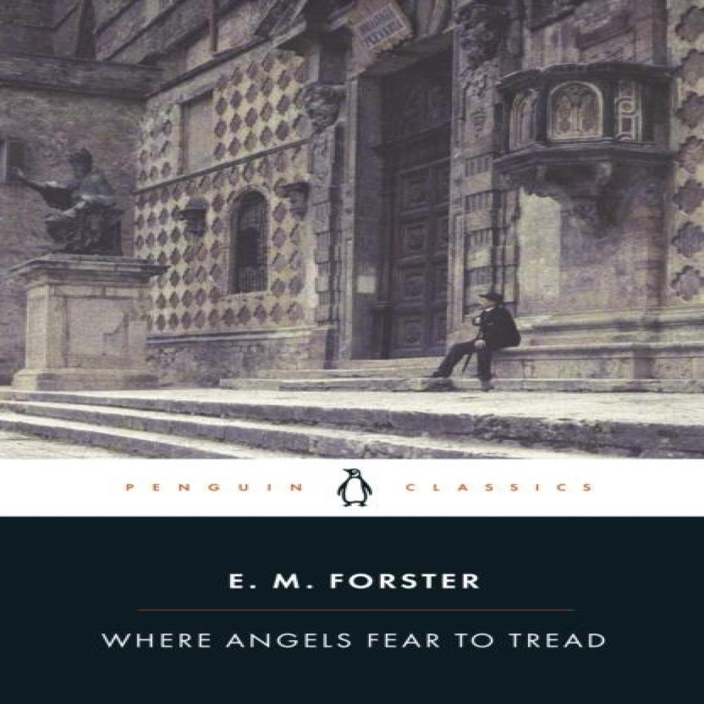 Where Angels Fear to Tread by E M Forster Paperback Book 9780141441450