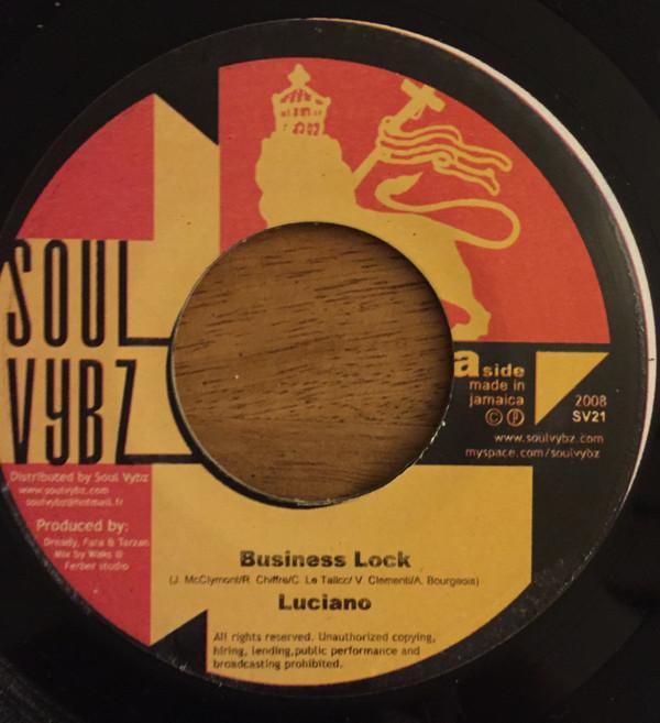 7-дюймовая пластинка LUCIANO - Business Lock SV21 Soul Vybz 2008 Франция Регги, Ска и Даб Б/у