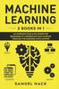 The Machine Learning : 2 Books In 1: An Introduction Math Guide for Beginners To Understand Data Science Through the Business Applications Book