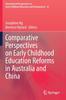 Книга Comparative Perspectives On Early Childhood Education Reforms In Australia and China : 32