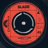 7inch Record SLADE - Gudbuy T' Jane 2058312 Polydor 1972 UK Rock Used