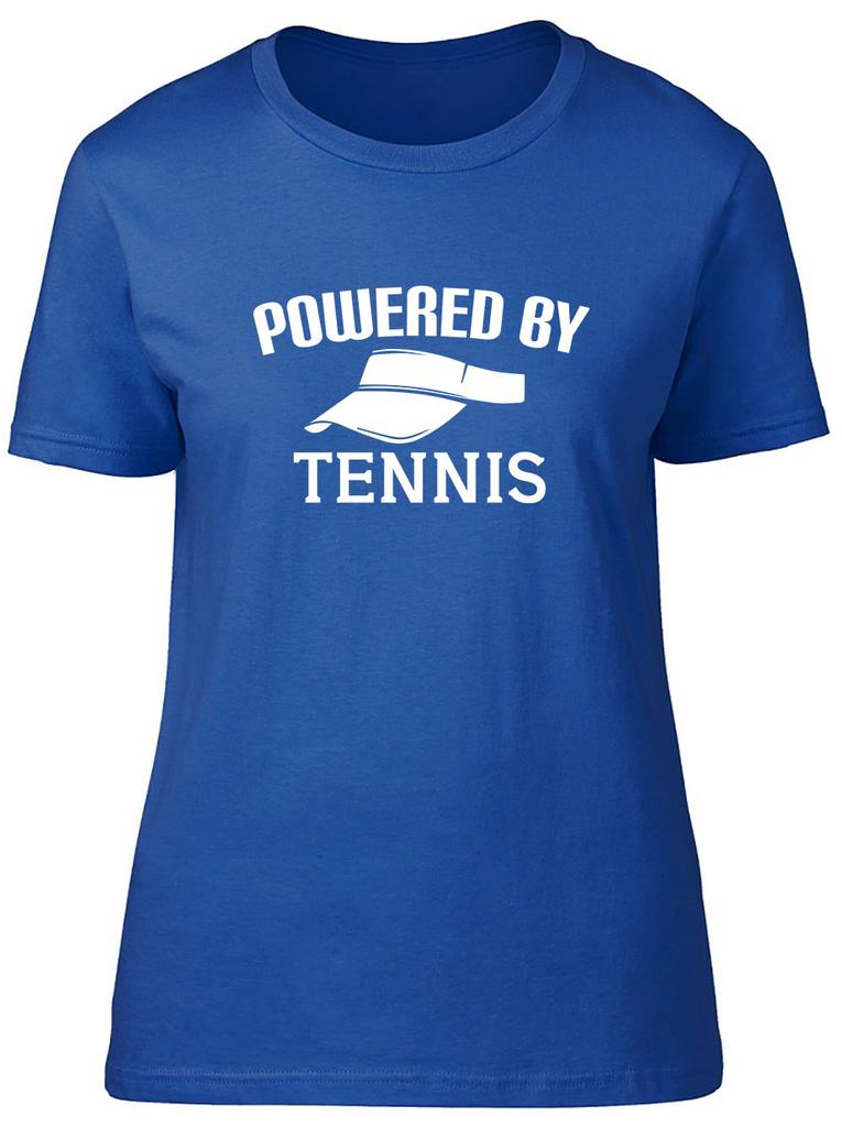 Powered by Tennis Fitted Unisexs Ladies T Shirt