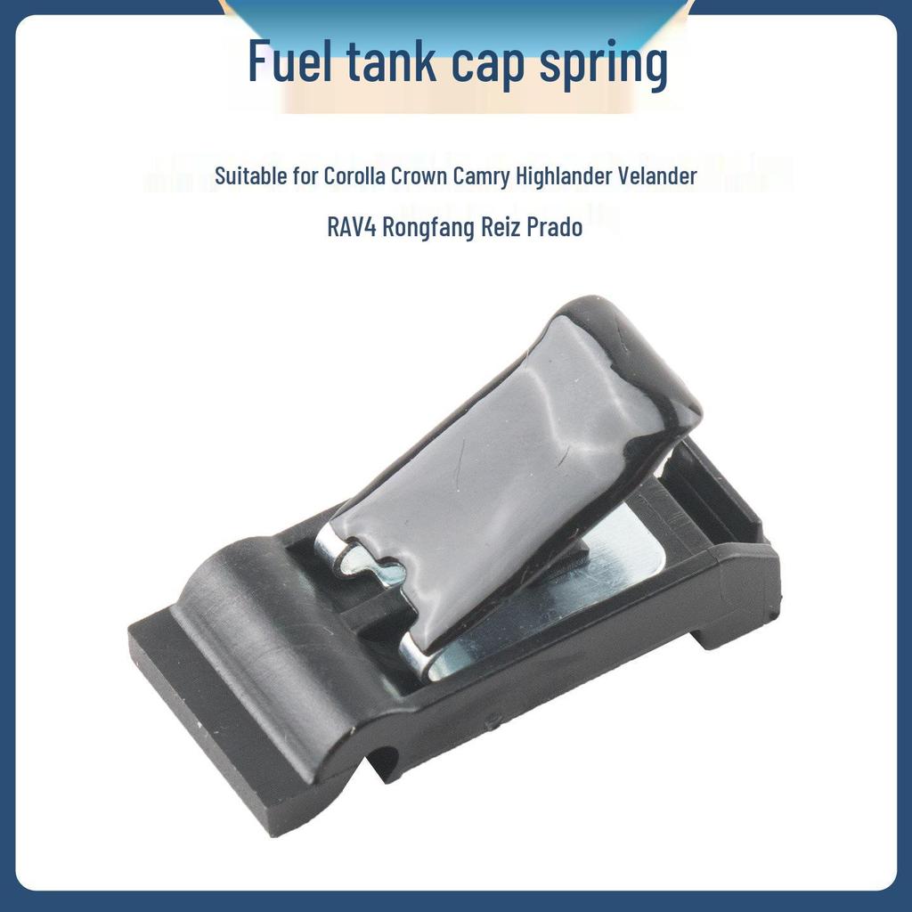 Toyota RAV4, Reiz, Corolla, Prado Fuel Tank Cap Spring Clip