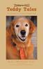 Книга Teddy Tales : True Stories of a School Therapy Dog