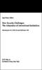 The New Security Challenges: the Adaptations of International Institutions : Reforming the UN, NATO, EU and CSCE Since 1989 Book