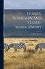 Книга Horses, Horsemen and Stable-management