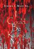 Книга I Could Be Killing You