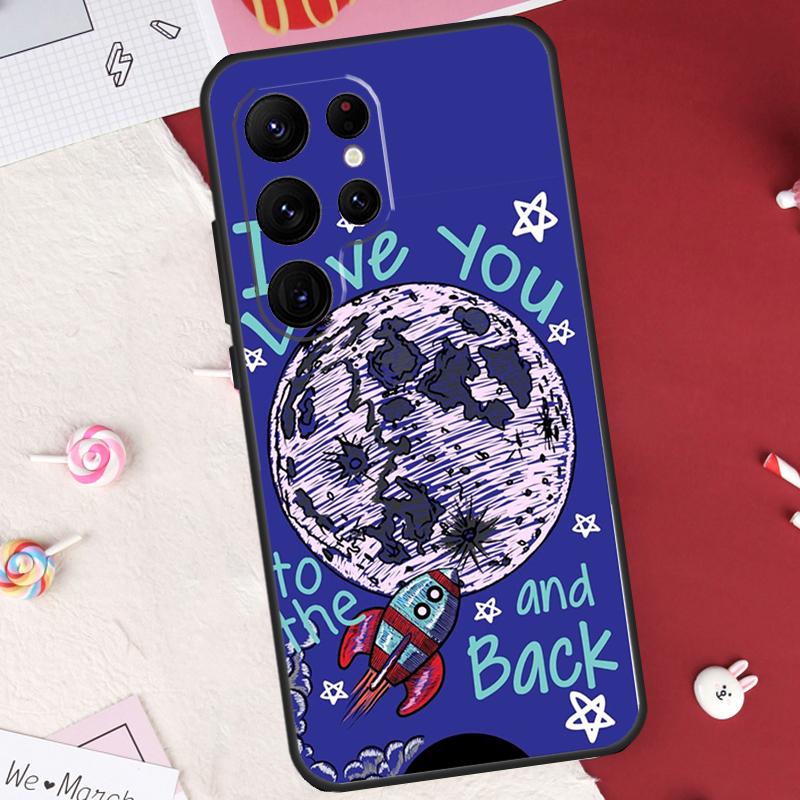 Love You To The Moon And Back Art Case For Samsung Galaxy S25 FE S23 FE S20 S21 S22 S24 S25 S26 Ultra S10 S25 Plus Cover Shell