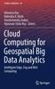Книга Cloud Computing for Geospatial Big Data Analytics : Intelligent Edge, Fog and Mist Computing : 49