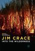 Книга Jim Crace : Into the Wilderness