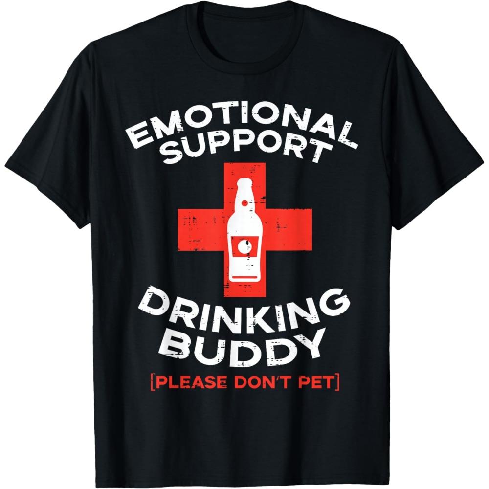 Emotional Support Drinking Buddy Beer Graphic T-Shirt Funny Gift Casual Cotton Tee