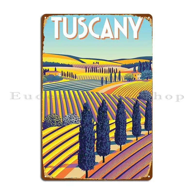 Tuscany Travel Metal Sign Wall Decor Plaques Custom Garage Pub Tin Sign Poster