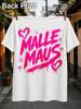 Malle Maus Lettering In Dripping Hot Pink Graffiti With Hearts Sparkles And Energetic Street Art Unisex All TShirt