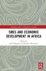 The SMEs and Economic Development In Africa Book