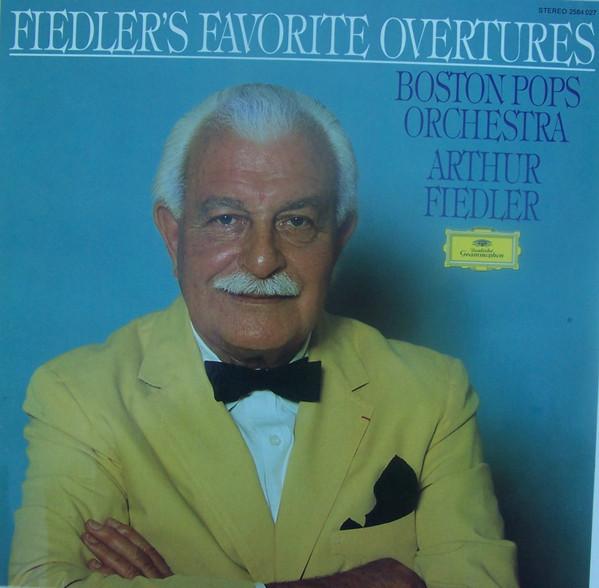 Виниловая пластинка BOSTON POPS ORCHESTRA ARTHUR FIEDL Fiedlers Favorite Overtures 2584027 Deutsche Grammo 1971 Германия Классика Б/у