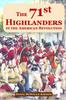 Книга The 71st Highlanders In the American Revolution