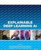 The Explainable Deep Learning AI : Methods and Challenges Book