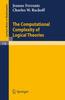 The The Computational Complexity of Logical Theories : 718 Book