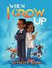 The When I Grow Up Book