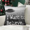 I Want To Believe UFO X Files TV Series Game Personalized Pillow Dust Cover Bedroom Party Decoration Pillowcase Children Gift