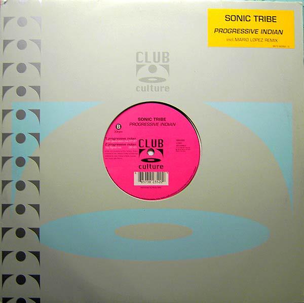 12-дюймовая пластинка SONIC TRIBE - Progressive Indian 8573823520 Клубная культура 2000 Германия Танцевальная и электронная музыка Б/У