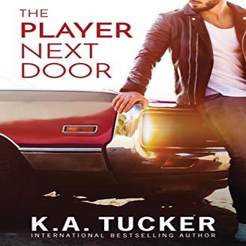 The Player Next Door by K a Tucker Paperback Book 9781777202712