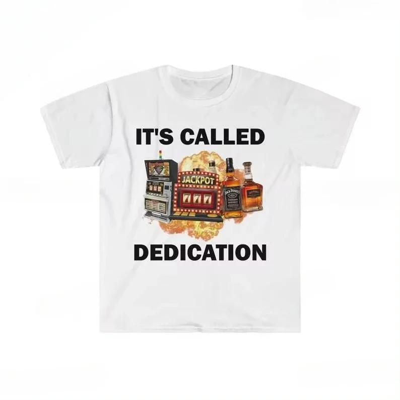 Dont Be A Loser Keep Gambling T Shirt Humor Tee Funny Gift Meme Unisexs And Unisexs Funny Cotton Tshirt Summer Clothing Tops