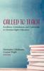 The Called To Teach Book