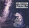 CD DIE KRUPPS - A Tribute To Metallica HR615152 Hollywood Recor 1993 Япония Танцевальная & Электронная Б/У