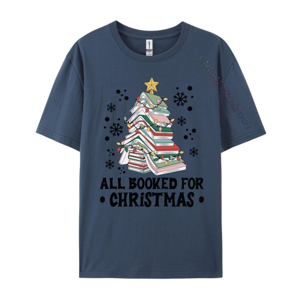 All Booked For Christmas Book Christmas Tree Lights Unisexs Designer T Shirt Printed Tshirt Letter Funny Shirts Female Oversized