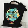 Canvas Tote Bag Women Cartoon Globe Shoulder Bags It Is A Beautiful Day To Learn Print Shopping Bag Teen Handbags