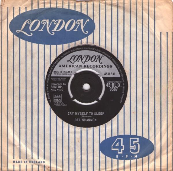 7-дюймовая пластинка ДЕЛ ШЭННОН - Cry Myself To Sleep 45HLX9587 London Records, 1962 Великобритания Рок Б/У