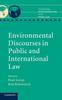 The Environmental Discourses In Public and International Law Book