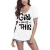 Women's T-Shirt Girl You Got This - Power Short Sleeve Tee Shirt Gift Tops
