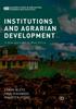 Книга Institutions and Agrarian Development : A New Approach To West Africa