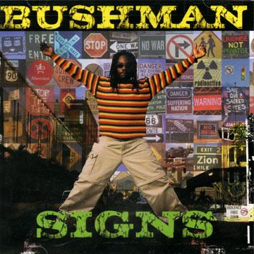 CD BUSHMAN - Signs VPCD1682 VP US 2004 US Регги, Ска и Даб