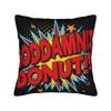 Dungeon Crawler Carl Goddamnit Donut Pillowcase Printing Polyester Cushion Cover Decor Pillow Case Cover Home Square Xcm