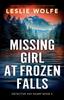 Книга Missing Girl At Frozen Falls : A Totally Addictive and Heart-pounding Crime Thriller Full of Twists : 5