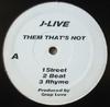 12-дюймовая пластинка J-LIVE - Them That's Not /  True School Anth JL0001 Без лейбла 2000 США Рэп и хип-хоп/R&B Б/У