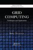Книга Grid Computing : Techniques and Applications