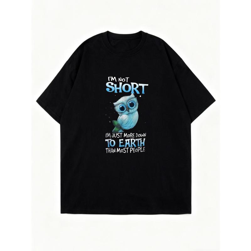 Oversized T-Shirt Black Owl And Text I M Not Short I M Just More Down To Earth Than Most People Casual Wear For Women