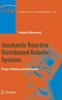 Книга Stochastic Reactive Distributed Robotic Systems : Design, Modeling and Optimization : 93