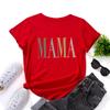 MAMA Cotton T-Shirt Short Sleeve Round Neck Women 2d Print Tops