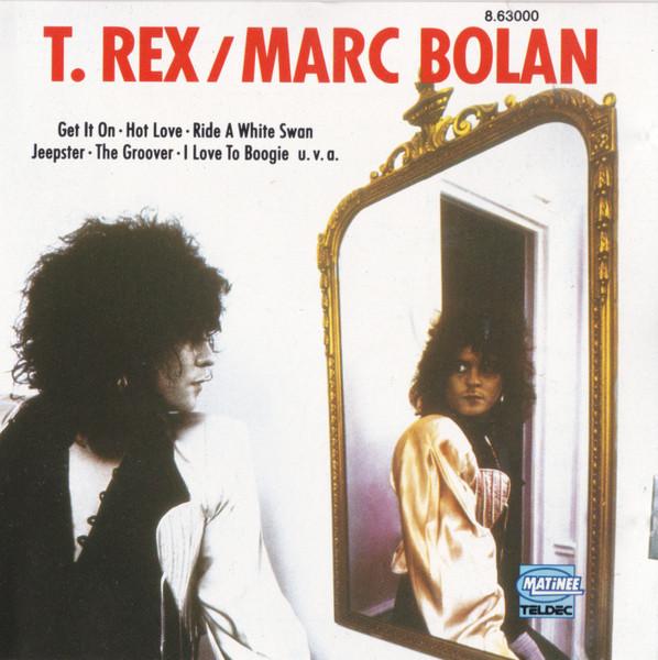КД Т. REX - Марк Болан 863000 Матине 1988 Германия Рок Б/У